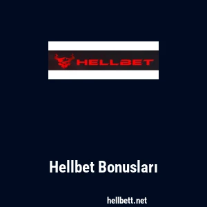 Hellbet Bonusları